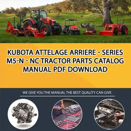 Kubota ATTELAGE ARRIERE - SERIES M5-N - NC Tractor Parts Catalog Manual PDF download