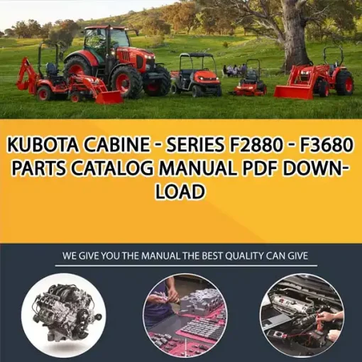 Kubota CABINE - SERIES F2880 - F3680 Parts Catalog Manual PDF download