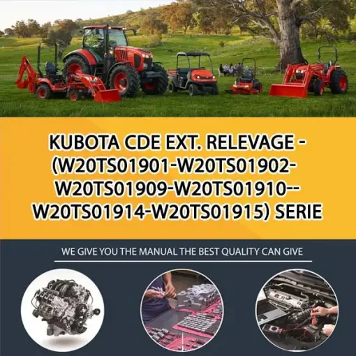 Kubota CDE EXT. RELEVAGE - (W20TS01901-W20TS01902-W20TS01909-W20TS01910-W20TS01914-W20TS01915) SERIE M4002-M5001 Tractor Parts Catalog Manual PDF download