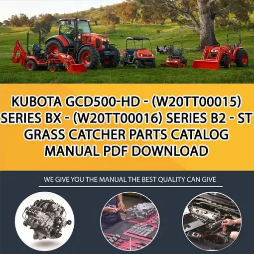 Kubota GCD500-HD - (W20TT00015) SERIES BX - (W20TT00016) SERIES B2 - ST Grass Catcher Parts Catalog Manual PDF download