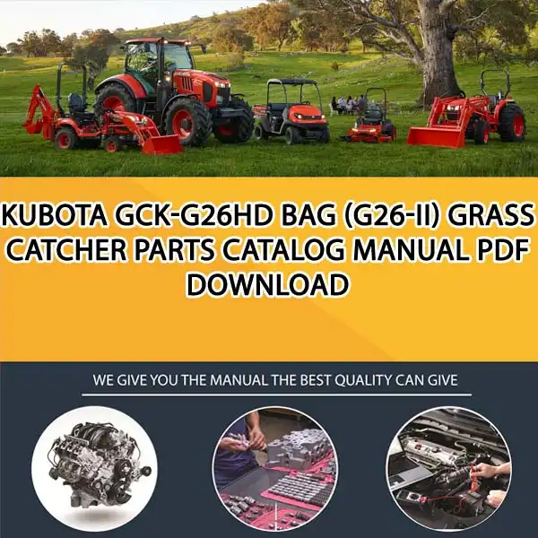 Kubota GCK-G26HD BAG (G26-II) Grass Catcher Parts Catalog Manual PDF download