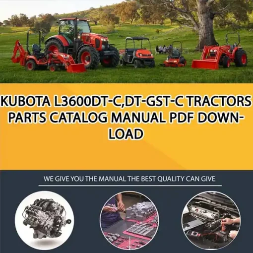 Kubota L3600DT-C,DT-GST-C Tractors Parts Catalog Manual PDF download