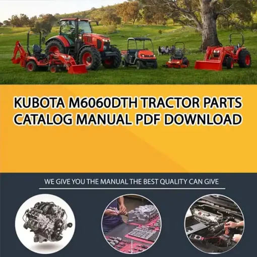 Kubota M6060DTH Tractor Parts Catalog Manual PDF download