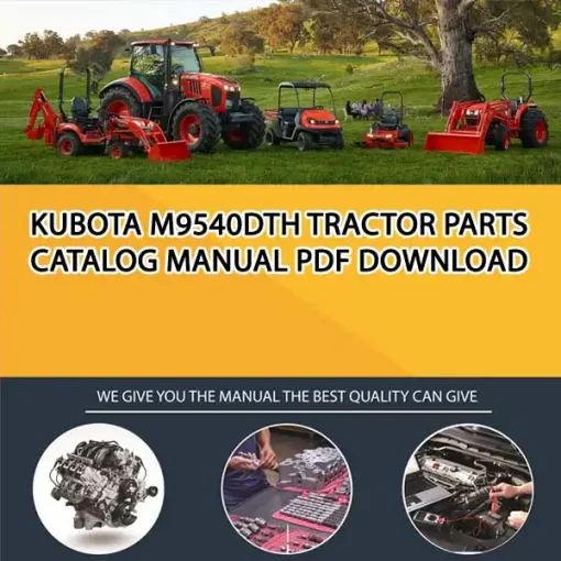 Kubota M9540DTH Tractor Parts Catalog Manual PDF download