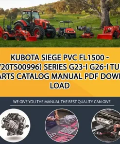 Kubota SIEGE PVC FL1500 - (W20TS00996) SERIES G23-I G26-I Turf Parts Catalog Manual PDF download
