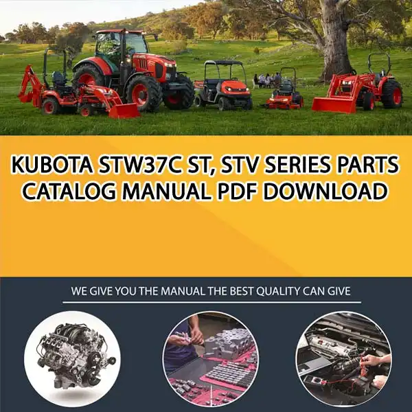 Kubota STW37C ST, STV Series Parts Catalog Manual PDF download