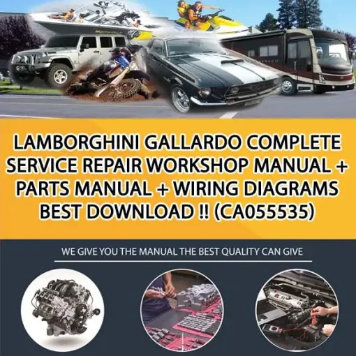 Lamborghini Gallardo Complete Service Repair Workshop Manual + Parts Manual + Wiring Diagrams Best Download !! (CA055535)