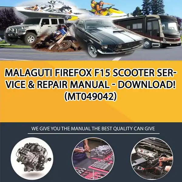 Malaguti Firefox F15 Scooter Service & Repair Manual - Download! (MT049042)