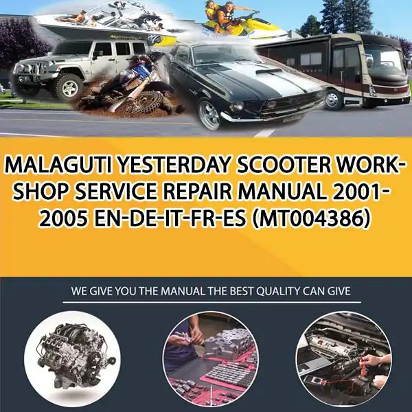 Malaguti Yesterday Scooter Workshop Service Repair Manual 2001-2005 En-De-It-Fr-Es (MT004386)