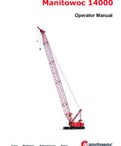 Manitowoc 14000 T4F vision cab Operators and Maintenance Manual PDF Download