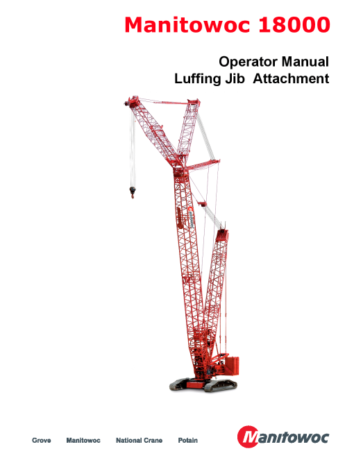 Manitowoc 18000 Luffing Jib Operators and Maintenance Manual PDF Download
