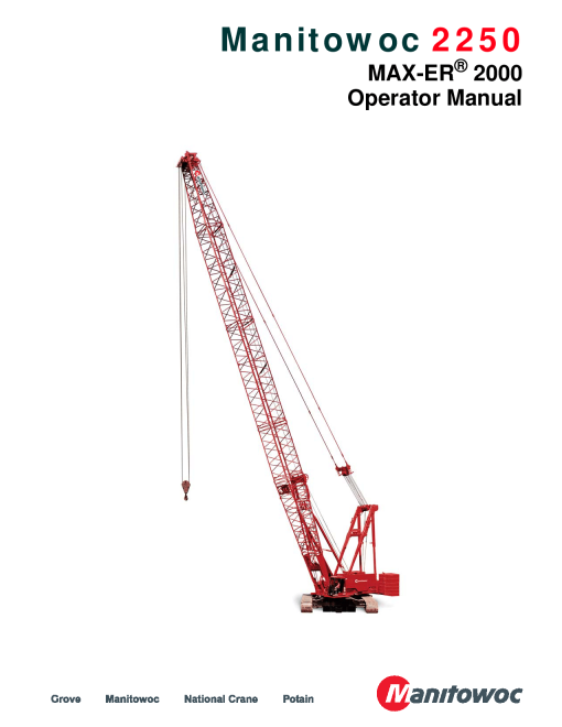Manitowoc 2250 Maxer Operators and Maintenance Manual PDF Download