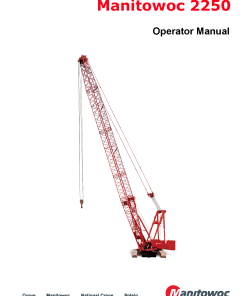 Manitowoc 2250 T4F Operators and Maintenance Manual PDF Download