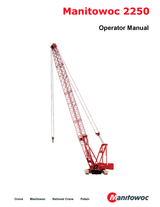 Manitowoc 2250 T4F Operators and Maintenance Manual PDF Download