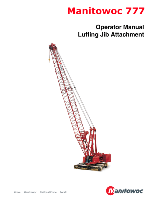 Manitowoc 777 Luffing Jib Operators and Maintenance Manual PDF Download