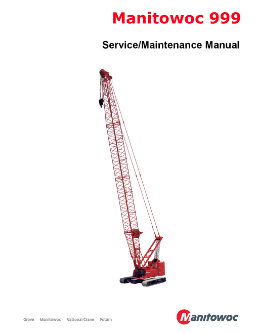 Manitowoc 999 Workshop Repair Service Manual PDF Download