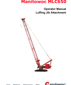 Manitowoc MLC650 LOM Operators and Maintenance Manual PDF Download