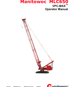 Manitowoc MLC650 VOM Operators and Maintenance Manual PDF Download