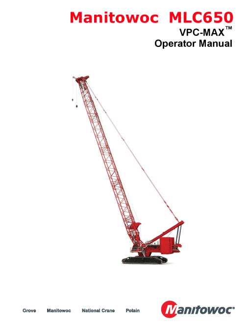 Manitowoc MLC650 VOM Operators and Maintenance Manual PDF Download