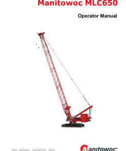 Manitowoc MLC650 lowerworks jacking Operators and Maintenance Manual PDF Download