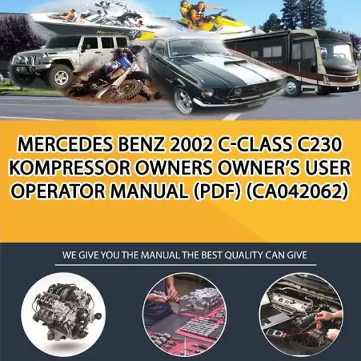 Mercedes Benz 2002 C-Class C230 Kompressor Owners Owner'S User Operator Manual (Pdf) (CA042062)