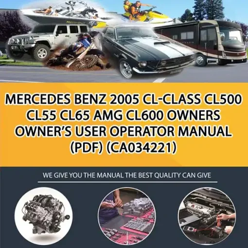 Mercedes Benz 2005 Cl-Class Cl500 Cl55 Cl65 Amg Cl600 Owners Owner'S User Operator Manual (Pdf) (CA034221)