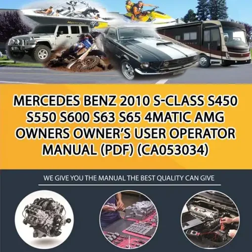 Mercedes Benz 2010 S-Class S450 S550 S600 S63 S65 4Matic Amg Owners Owner'S User Operator Manual (Pdf) (CA053034)