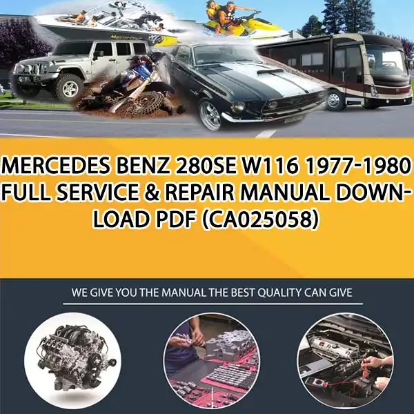 Mercedes Benz 280Se W116 1977-1980 Full Service & Repair Manual Download Pdf (CA025058)