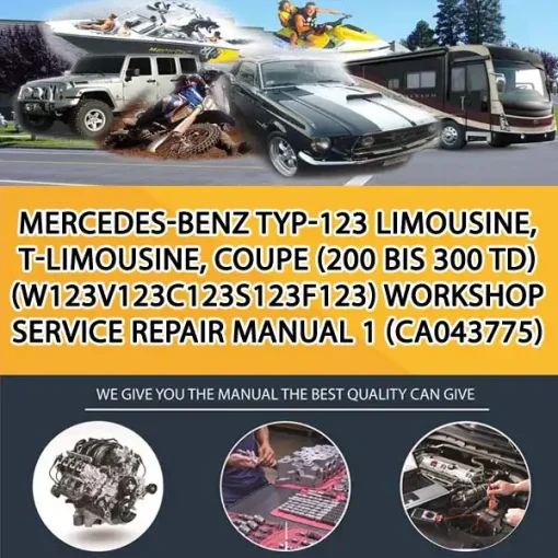 Mercedes-Benz Typ-123 Limousine, T-Limousine, Coupe (200 Bis 300 Td) (W123V123C123S123F123) Workshop Service Repair Manual 1 (CA043775)