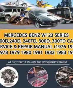 Mercedes-Benz W123 Series 200D,240D, 240Td, 300D, 300Td Car Service & Repair Manual (1976 1977 1978 1979 1980 1981 1982 1983 198 (CA000259)