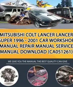 Mitsubishi Colt Lancer Lancer Super 1996 - 2001 Car Workshop Manual Repair Manual Service Manual Download (CA051261)