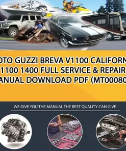 Moto Guzzi Breva V1100 California 1100 1400 Full Service & Repair Manual Download Pdf (MT000801)