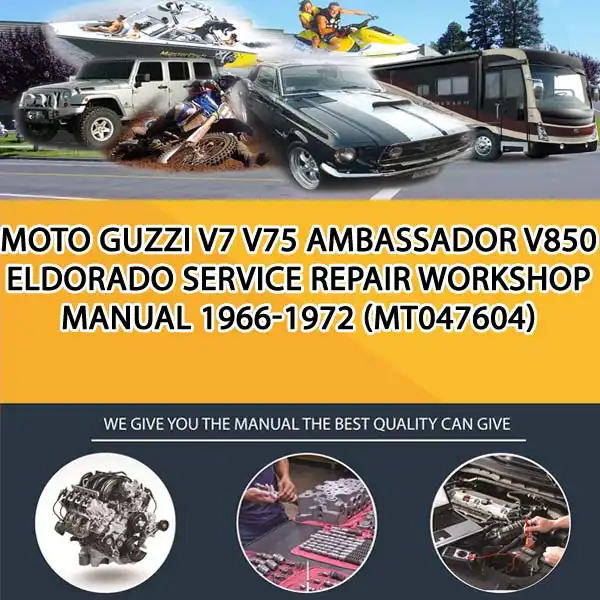 Moto Guzzi V7 V75 Ambassador V850 Eldorado Service Repair Workshop Manual 1966-1972 (MT047604)