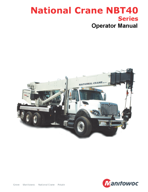 National Crane NBT40 Operators and Maintenance Manual PDF Download