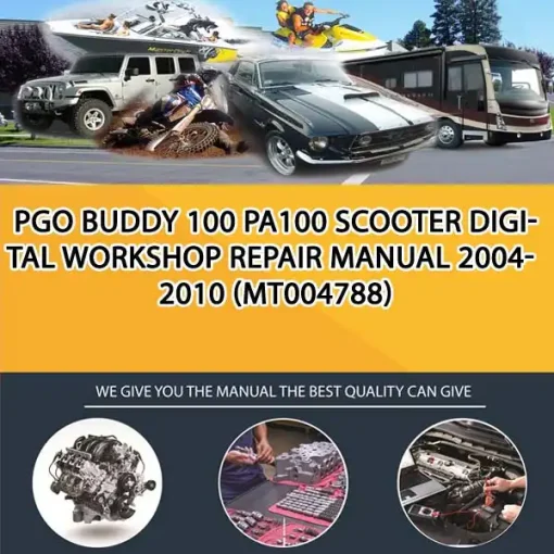 Pgo Buddy 100 Pa100 Scooter Digital Workshop Repair Manual 2004-2010 (MT004788)