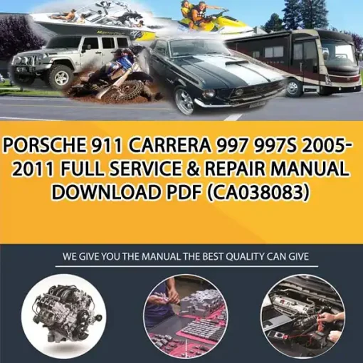 Porsche 911 Carrera 997 997S 2005-2011 Full Service & Repair Manual Download Pdf (CA038083)