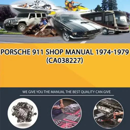 Porsche 911 Shop Manual 1974-1979 (CA038227)