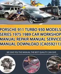 Porsche 911 Turbo 930 Models Series 1975 1989 Car Workshop Manual Repair Manual Service Manual Download (CA059211)