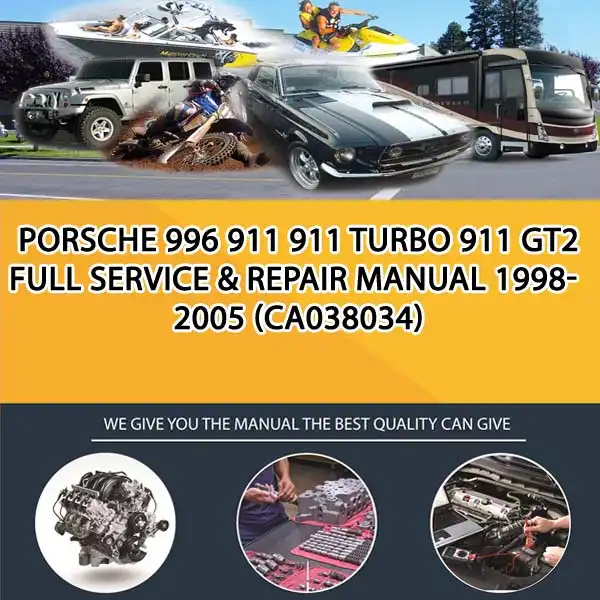 Porsche 996 911 911 Turbo 911 Gt2 Full Service & Repair Manual 1998-2005 (CA038034)