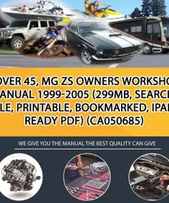 Rover 45, Mg Zs Owners Workshop Manual 1999-2005 (299Mb, Searchable, Printable, Bookmarked, Ipad-Ready Pdf) (CA050685)
