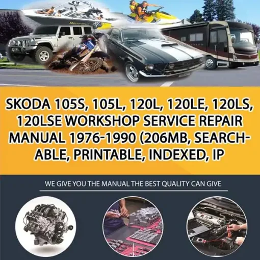 Skoda 105S, 105L, 120L, 120Le, 120Ls, 120Lse Workshop Service Repair Manual 1976-1990 (206Mb, Searchable, Printable, Indexed, Ip (CA013122)