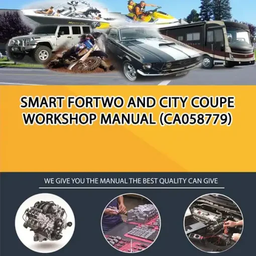 Smart Fortwo And City Coupe Workshop Manual (CA058779)