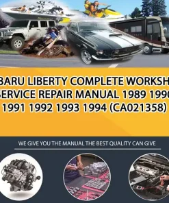 Subaru Liberty Complete Workshop Service Repair Manual 1989 1990 1991 1992 1993 1994 (CA021358)