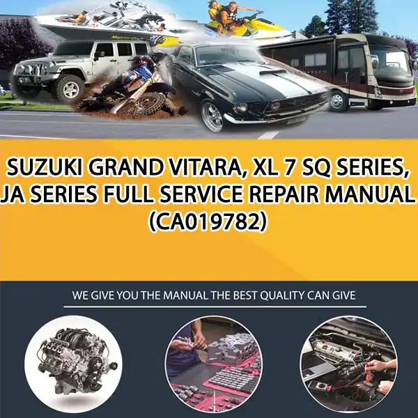 Suzuki Grand Vitara, Xl 7 Sq Series, Ja Series Full Service Repair Manual (CA019782)