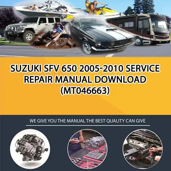 Suzuki Sfv 650 2005-2010 Service Repair Manual Download (MT046663)