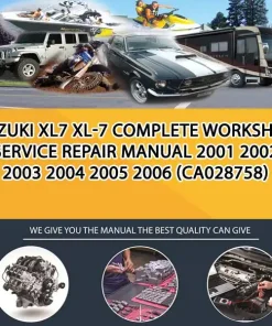 Suzuki Xl7 Xl-7 Complete Workshop Service Repair Manual 2001 2002 2003 2004 2005 2006 (CA028758)