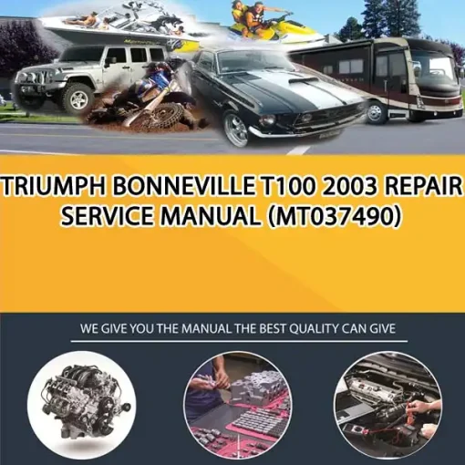 Triumph Bonneville T100 2003 Repair Service Manual (MT037490)