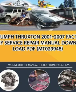 Triumph Thruxton 2001-2007 Factory Service Repair Manual Download Pdf (MT029948)