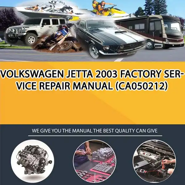 Volkswagen Jetta 2003 Factory Service Repair Manual (CA050212)