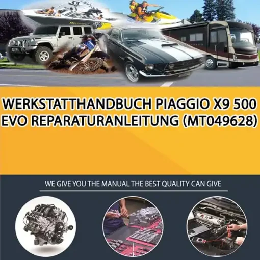 Werkstatthandbuch Piaggio X9 500 Evo Reparaturanleitung (MT049628)
